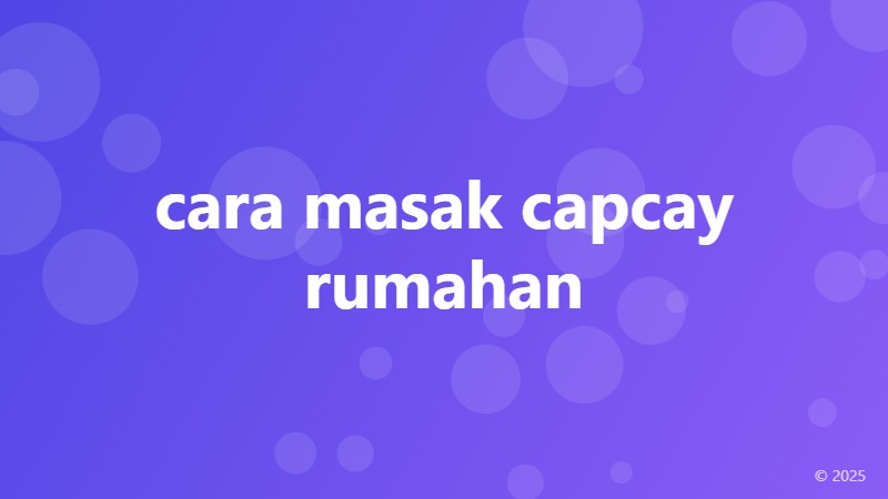 cara masak capcay rumahan