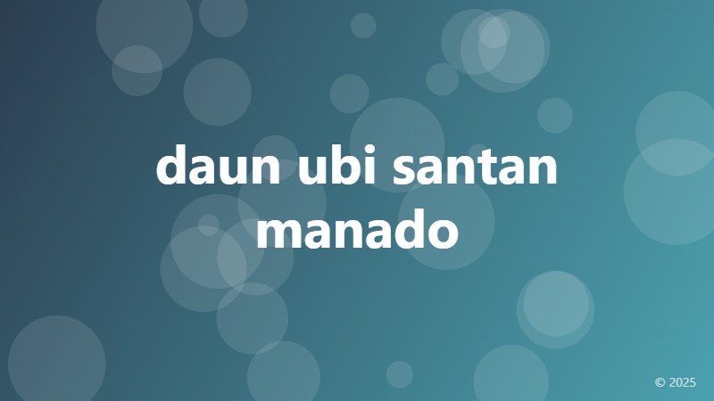 daun ubi santan manado