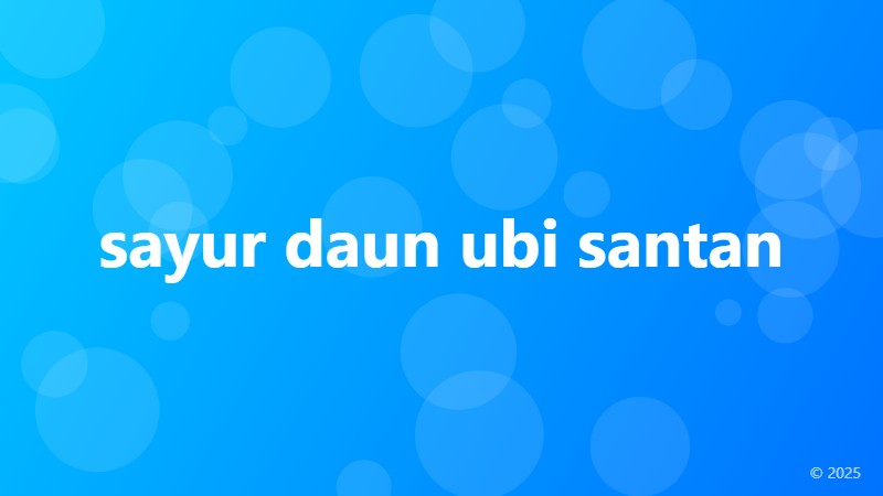 sayur daun ubi santan